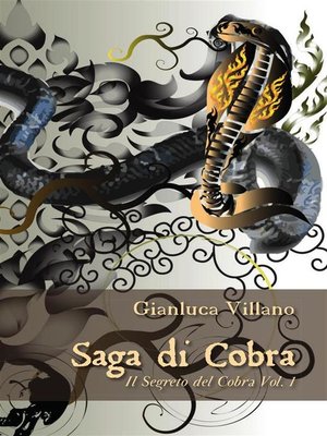 cover image of Saga di Cobra--Il Segreto del Cobra Volume 1